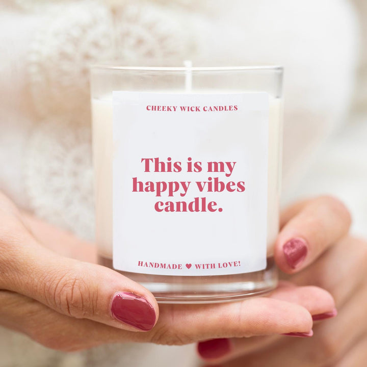 This Is My Happy Vibes Candle