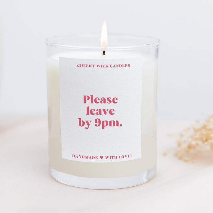 Please Leave by 9pm Candle